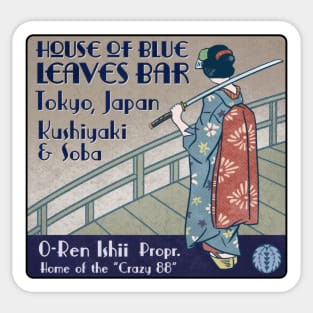 House of Blue Leaves Bar Sticker